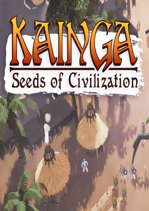 Kainga: Seeds Of Civilization Pc
