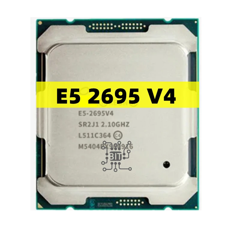 Processore Xeon E5-2695V4 Sr2J1 2.1Ghz 45M 18 Core 32 Thread 120W 14Nm E5-2695 V4 Cpu E5 2695 V4 E5 2695 V4