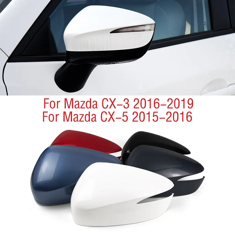 Per Mazda Cx-5 Cx5 2015 2016 Car Wing Door Side Specchietto Retrovisore Coperchio Coperchio Cap Shell House Per Mazda Cx-3 Cx3 2016 2017 2018 2019