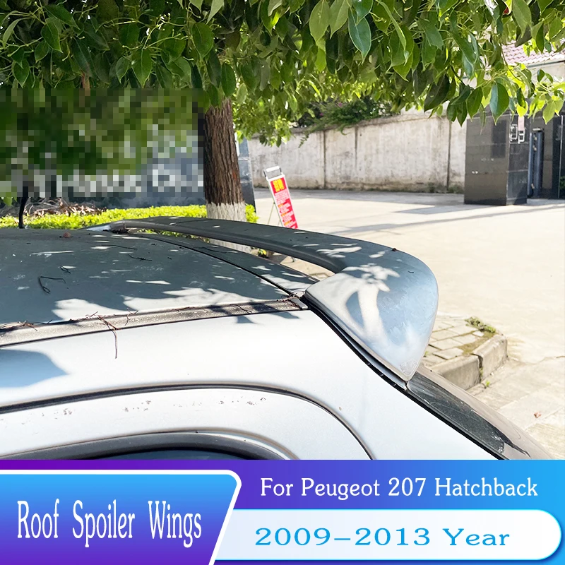 For Peugeot 207 Roof Spoiler 2009-2013 Car Trunk Lid Rear Lip Wings Sport Styling 206 207 Tuning Exterior Body Kit Accessories