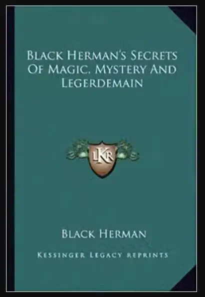 2023 Black Herber'S Secrets Of Magic, Mystery - Magic Tricks