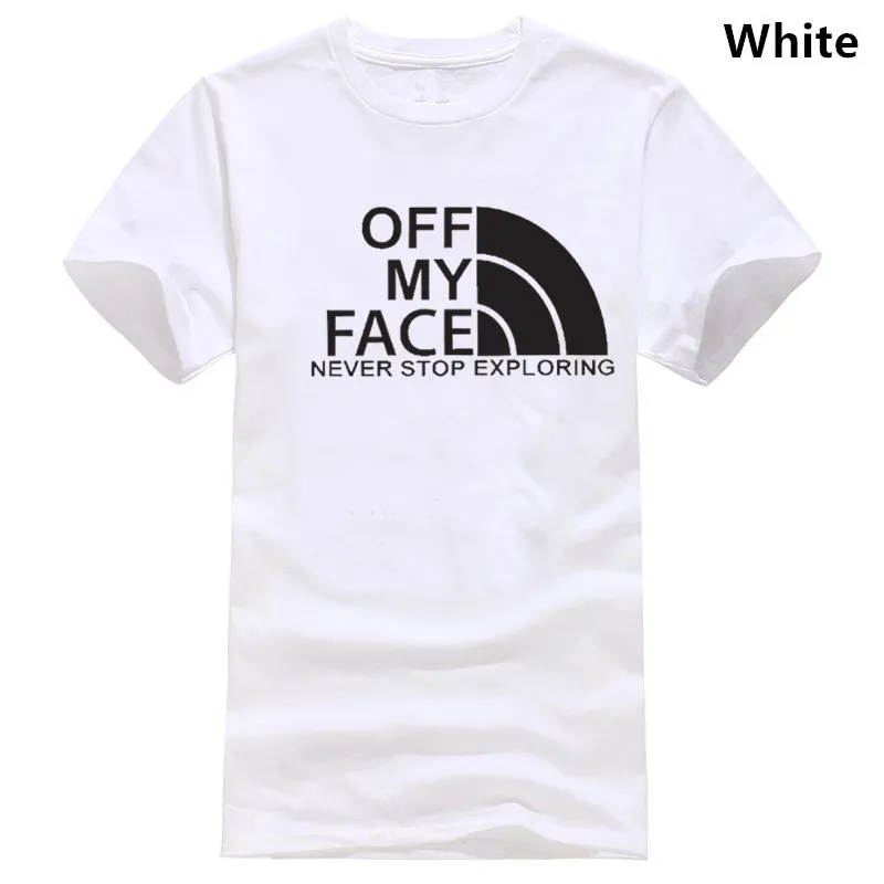Mens White Off My Face Never Stop Exploring T-Shirt Techno Rave T Shirt