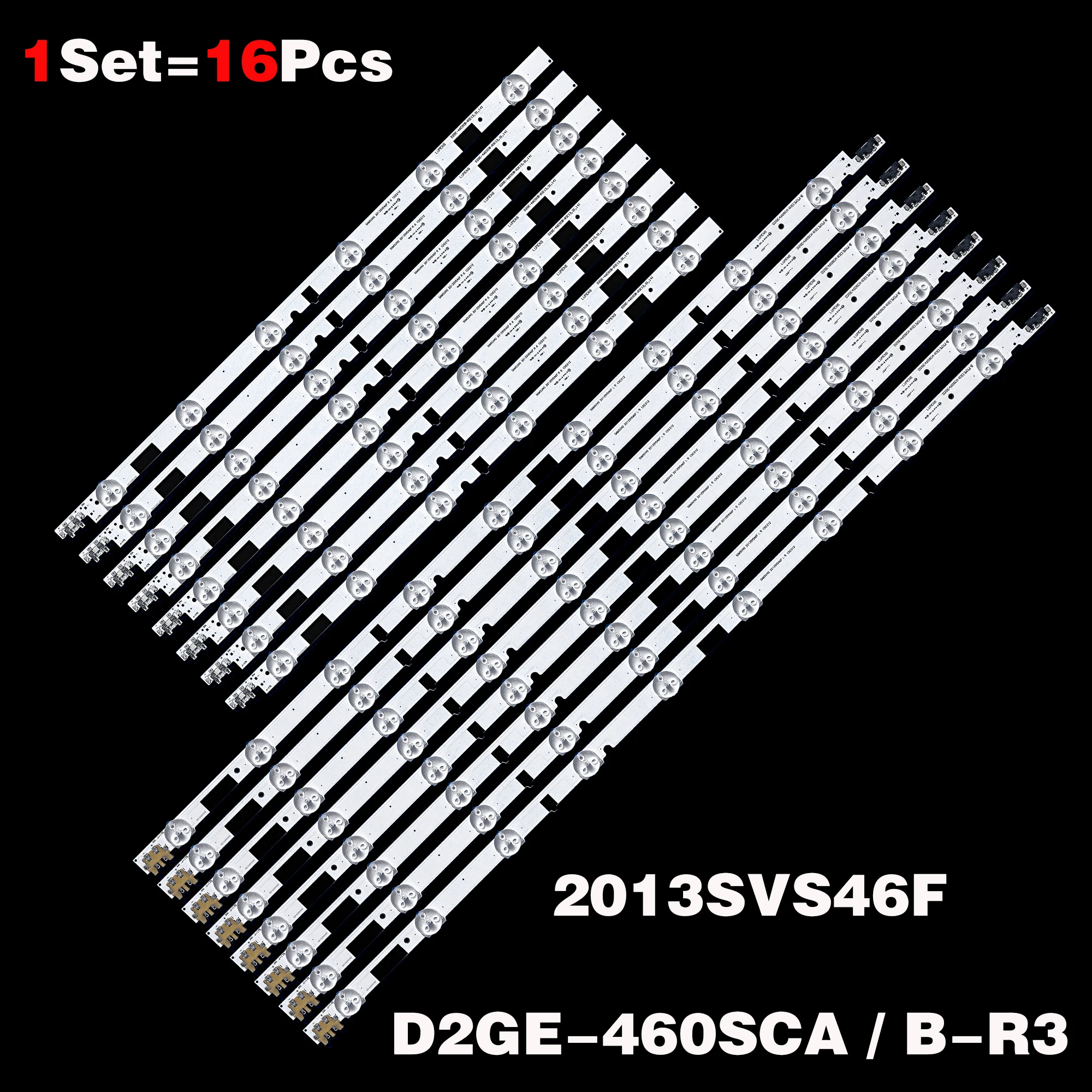 Striscia Di Retroilluminazione A Led (16) Per Samsung Ue46F5080 Ue46F6700 Ue46F6740 Ue46F6320Aw Ue46F5000 Ue46F6500 Ue46F6320 Ue46F6700 Ue46F6740