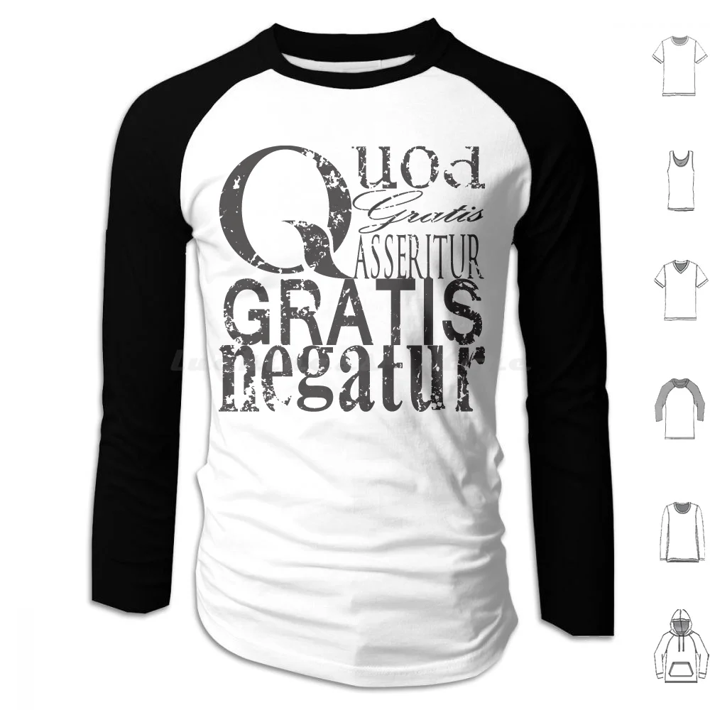 Quod Gratis Assitur Gratis Negatur |