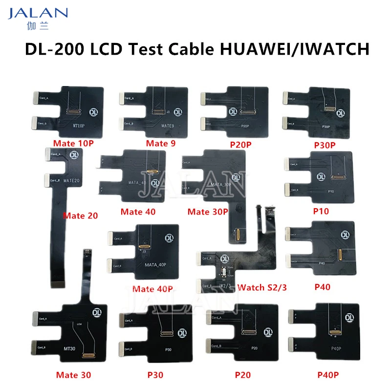 Cavo Di Prova Lcd Per Iwatch S2, S3, Iphone 6-13, Huawei P9, P10, P20, P30, P40 Pro, Nova 6, 7S E8, 8P Mate 40 30 20 10 Pro Dl-200