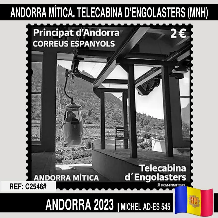 C2546 # Andorra 2023. Mitico Andorra. Gondola D'Englasters (Mnh)