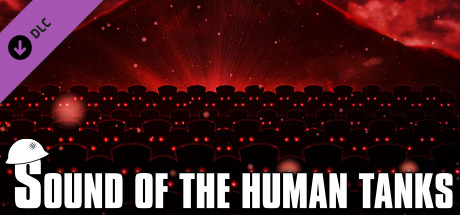 Sound Of The Human Tanks Pc
