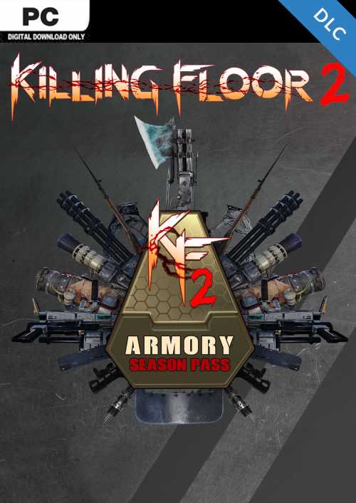 Killing Floor 2 - Armory Season Pass Pc - Dlc
