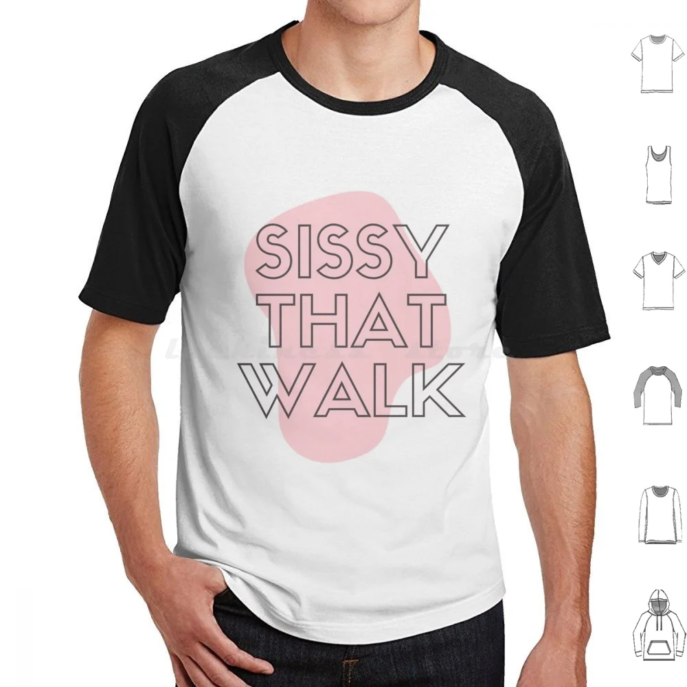 Sissy That Walk T Shirt 6Xl Cotton Cool Tee Shantay You Stay Not Today Satan Not Today Not Today Satan Bianca Del Rupaul Drag