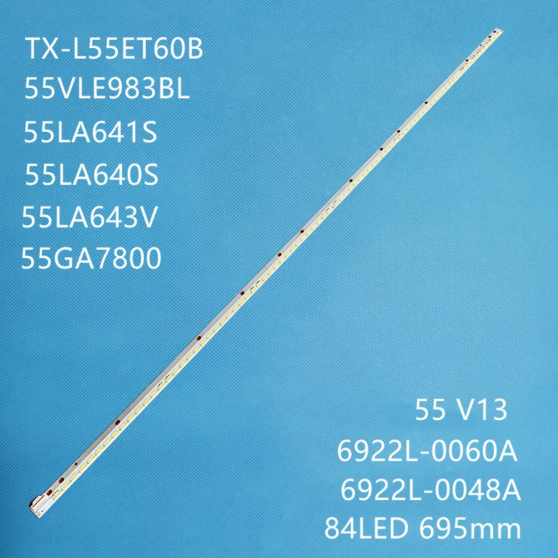 Led Bar 55Vle983Bl Tx-L55Et60B 55 La641S 55 La643V 55 Ga7800 55 La640S 55 V13 Edge Muslim0061A