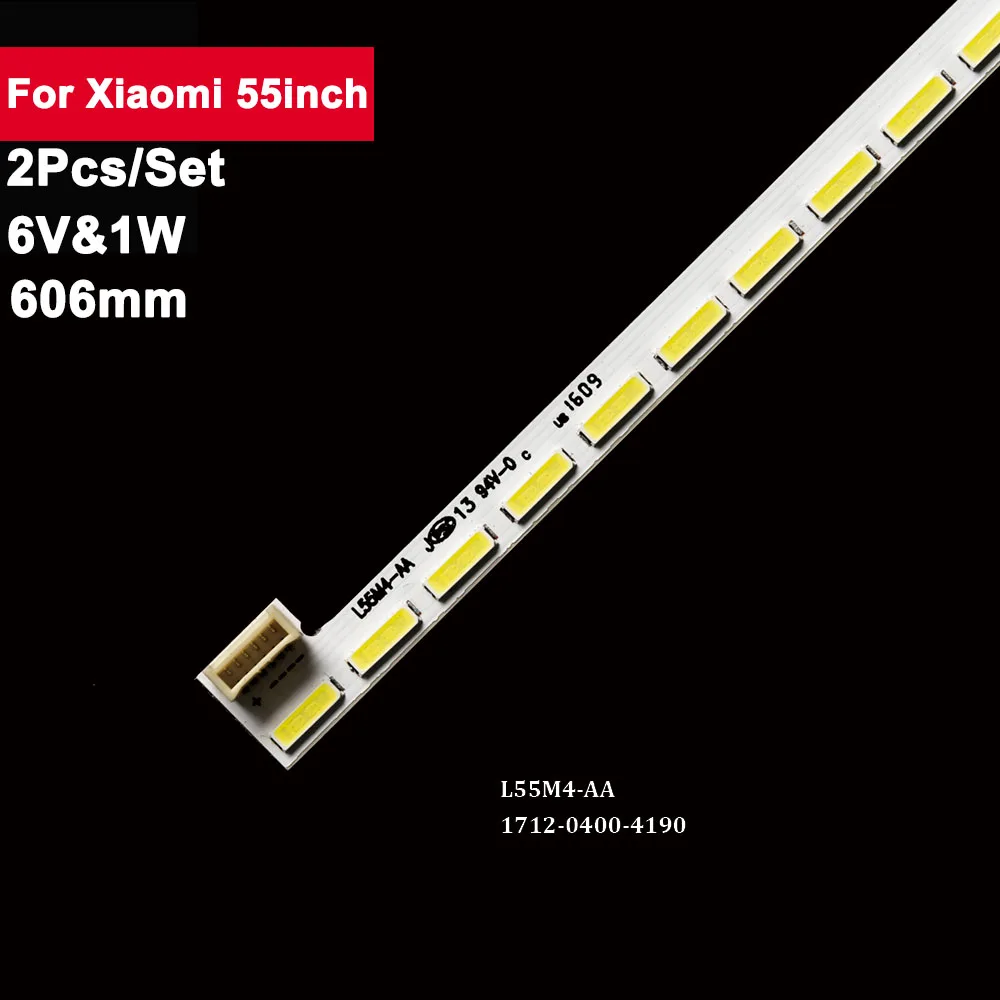 Barra Led Retroilluminata Tv 6V 606Mm Per Xiaomi 55 Pollici L55M4-Aa 1712-0400-4190 2 Pz/Set Accessori Tv L55M4-Aa