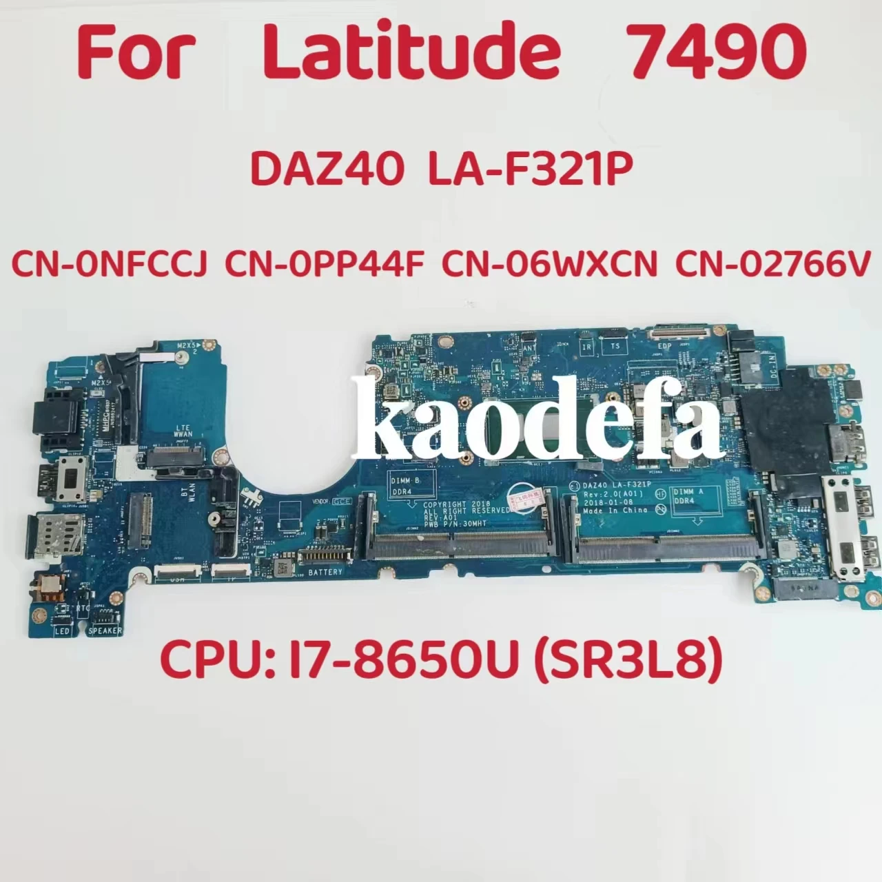Daz40 La-F321P Per Cpu Della Scheda Madre Del Computer Portatile Dell Inspiron 7490: I7-8650U Sr3L8 Ddr4 Cn-0Nfccj Cn-0Pp44F Cn-06Wxcn Cn-02766V
