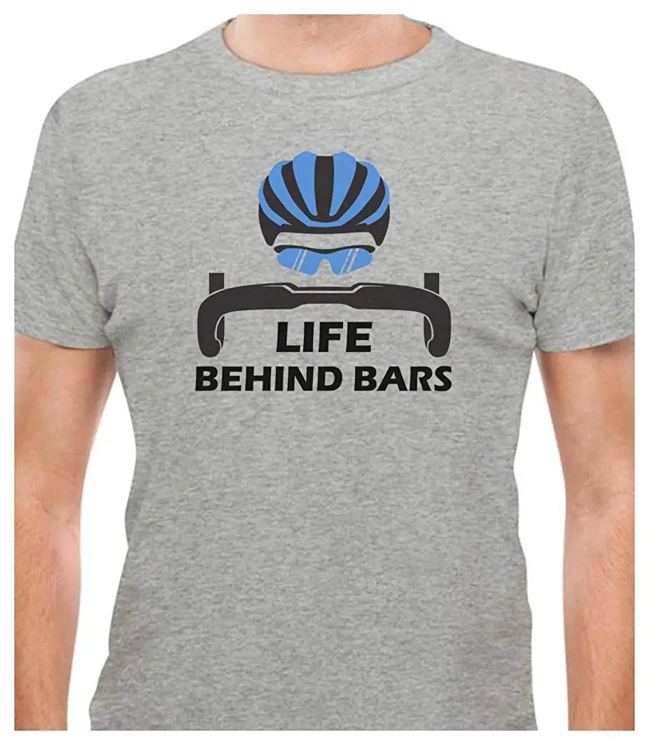 Life Behind Bars-Il Miglior Regalo Per I Motociclisti Divertente Ciclismo In Bicicletta 2019 Nuovo Cotone Magliette Divertenti O Collo Di Alta Qualità