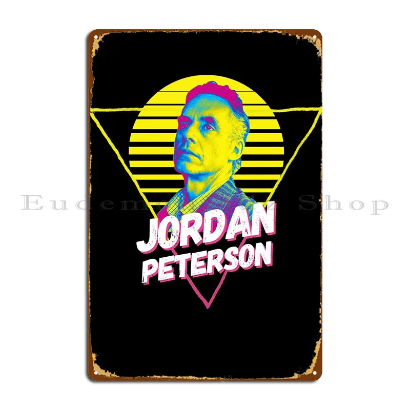 Jordan Peterson Metal Sign Arrugginito Club Party Club Design Club Tin Sign Poster
