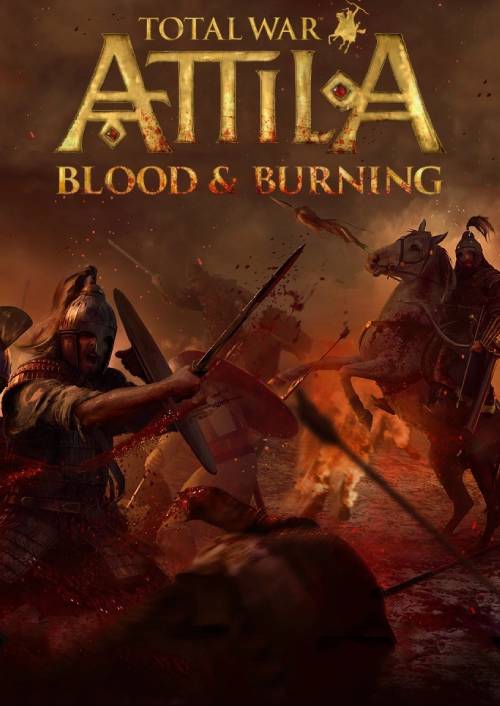 Total War: Attila - Blood & Burning Pc - Dlc