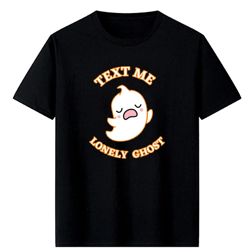 Funny Text Me Lonely Ghost Woman Graphic Magliette Halloween Kawaii Cartoon Specter T-Shirt All Saints' Day Trick Or Treat Tops