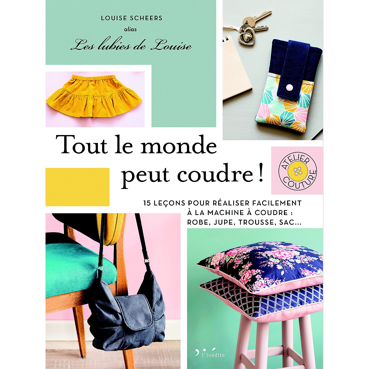 Livre "Tout le monde peut coudre !"