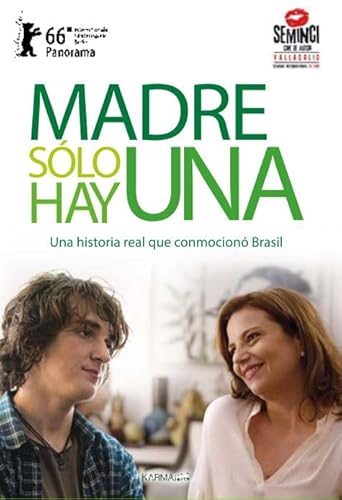 Madre Solo Hay Una