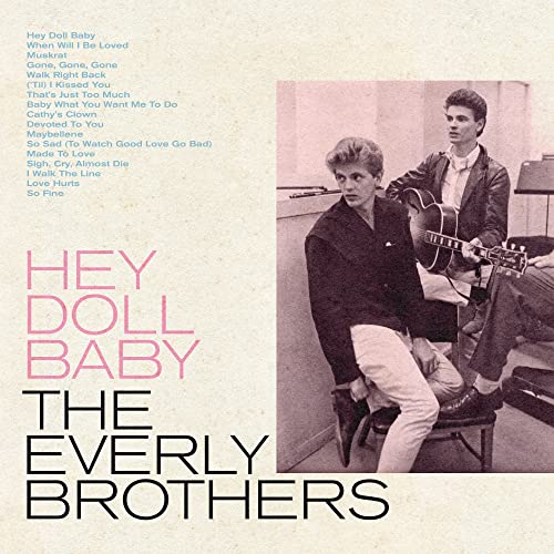 Hey Doll Baby (Baby Blue Vinyl) (Rsd 2022)