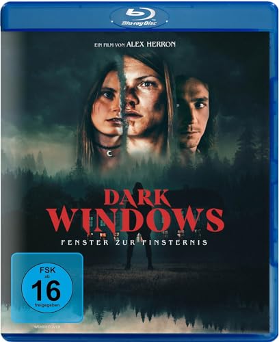 Dark Windows - Fenster Zur Finsternis