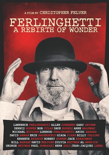 Ferlinghetti: A Rebirth Of Wonder