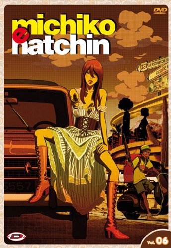 Michiko E Hatchin (+Gadget) Volume 06 Episodi 14-16