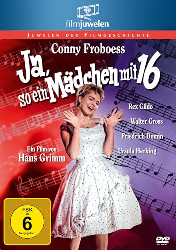 Ja, So Ein Mädchen Mit 16 (Conny Froboess) (Filmjuwelen)