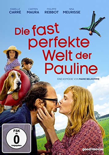 Die Fast Perfekte Welt Der Pauline