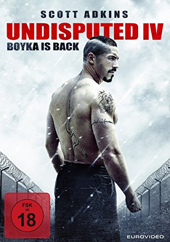 Undisputed Iv - Boyka Is Back