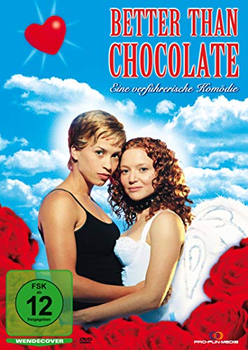 Better Than Chocolate (Deutsche Synchronfassung)