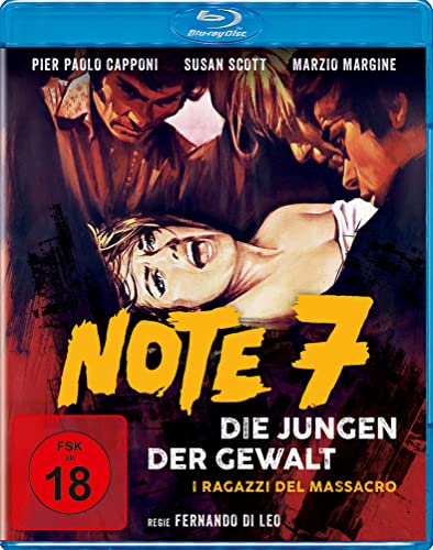 Note 7 - Die Jungen Der Gewalt