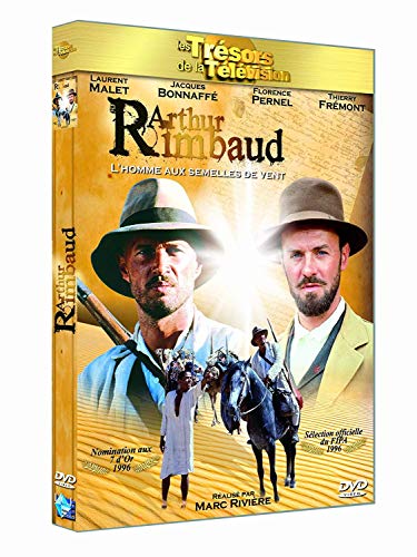 Arthur Rimbaud, L'Homme Aux Semelles De Vent