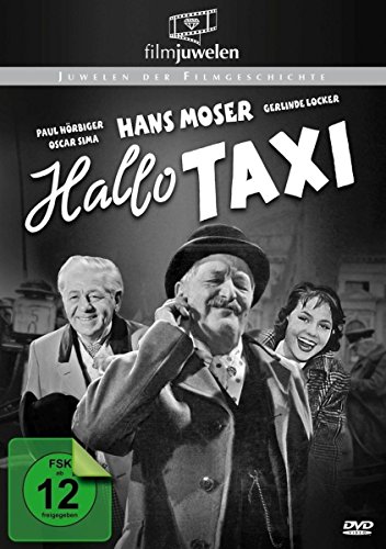 Hallo Taxi - Mit Hans Moser ("Hallo Dienstmann") - Filmjuwelen