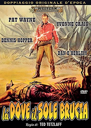 La Dove Il Sole Brucia (1959)