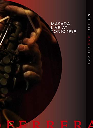 Masada Live At Tonic 1999