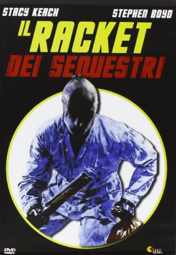 Il Racket Dei Sequestri