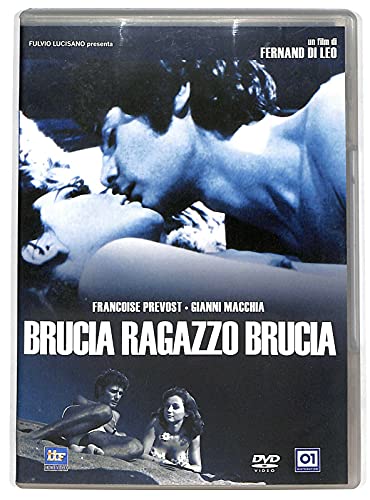 Brucia Ragazzo Brucia