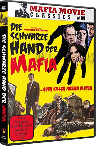 Die Schwarze Hand Der Mafia - Auch Killer Müssen Bluten