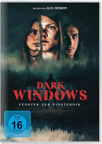 Dark Windows - Fenster Zur Finsternis