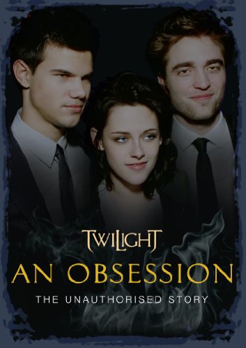Twilight: An Obsession [Dvd] [Edizione: Regno Unito]