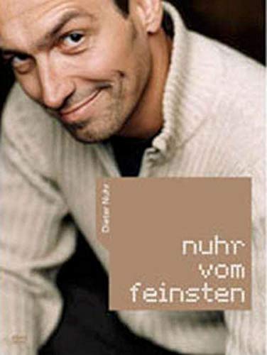 Dieter Nuhr - Nuhr Vom Feinsten