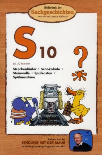 S10 - Streckenläufer/Schokolade/Steinwolle/Spülkasten/Spülmaschine (Bibliothek Der Sachgeschichten)