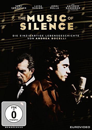 The Music Of Silence - Die Einzigartige Lebensgeschichte Von Andrea Bocelli