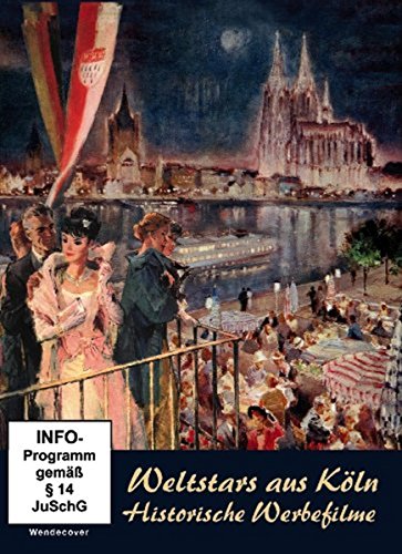 Weltstars Aus Köln - Historische Werbefilme