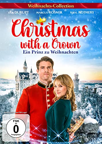 Christmas With A Crown - Ein Prinz Zu Weihnachten