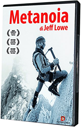 Metanoia - La Storia Di Jeff Lowe