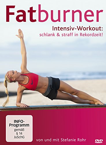Fatburner Intensiv-Workout - Schlank & Straff In Rekordzeit!
