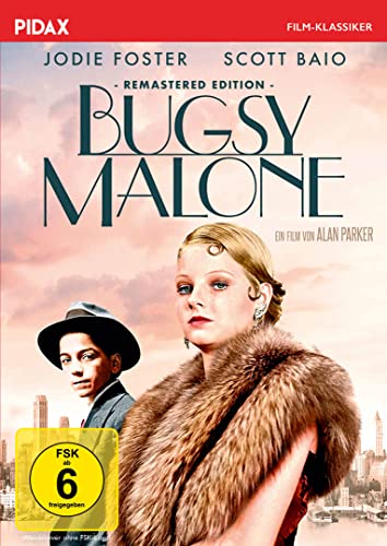 Bugsy Malone / Stilsichere Gangsterkomödie Mit Der Jungen Judie Foster (Pidax Film-Klassiker)