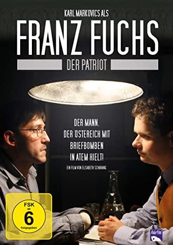 Franz Fuchs - Ein Patriot