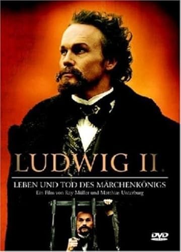 Ludwig Ii. - Leben Und Tod Des Märchenkönigs - Dt. Cover